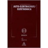 Auto-elektriciteit / elektronica by Unknown