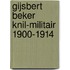 Gijsbert Beker KNIL-militair 1900-1914