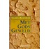 Met Gods geweld