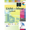 Licht en kleur door K. Boelens