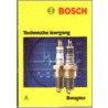 Bosch technische leergang bougies by Unknown
