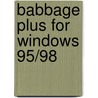 Babbage Plus for Windows 95/98 door K. Kats