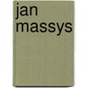 Jan Massys door L. Buijnsters-Smets