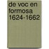 De VOC en Formosa 1624-1662