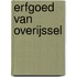 Erfgoed van Overijssel