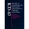 De ICD-10 classificatie van psychische stoornissen en gedragsstoornissen by Onbekend