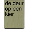 De deur op een kier by Frits Deubel