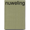 Nuweling by E. Eybers