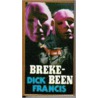 Brekebeen by Dick Francis
