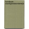 Handboek vaardigheidsonderwijs by S.J. van Luyk