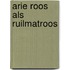 Arie Roos als ruilmatroos