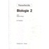 2 Biologie 2: VBO/Mavo basisvorming