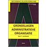 Grondslagen van de administratieve organisatie door J.P.M. van der Hoeven
