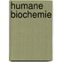 Humane biochemie