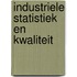 Industriele statistiek en kwaliteit
