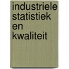 Industriele statistiek en kwaliteit door P.J.A. Banens
