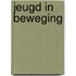 Jeugd in beweging