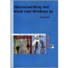 Tekstverwerking met Word voor Windows 95 (MG.1-W) door N. Jongsma