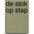 De stok op stap