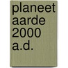 Planeet aarde 2000 A.D. door H. Lindsey
