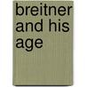 Breitner and his age door W. Loos