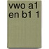 Vwo A1 en B1 1