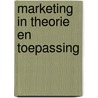 Marketing in theorie en toepassing by Molenberg
