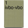 1 IVBO-vbo door Onbekend