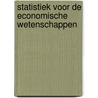Statistiek voor de economische wetenschappen door B. Nijdam