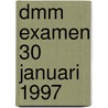 DMM examen 30 januari 1997 door Onbekend
