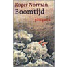 Boomtijd by R. Norman