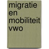 Migratie en mobiliteit vwo door B. van Wanrooij