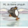 Pit, de kleine pinguin door Marcus Pfister