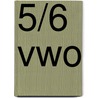 5/6 Vwo by Unknown