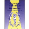 Het Pleiadisch Tantrisch werkboek door A. Quan Yin