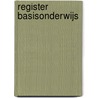 Register basisonderwijs by Unknown
