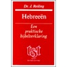 Hebreeen by J. Reiling