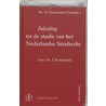 Mr. D. Hazewinkel-Suringa's Inleiding tot de studie van het Nederlandse strafrecht by J. Remmelink
