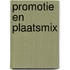 Promotie en plaatsmix