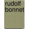 Rudolf Bonnet by H. de Roever-Bonnet