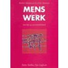 Mens en werk by W.H.A. Schafrat