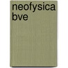 Neofysica BVE by C.H. Stam