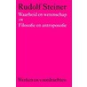 Waarheid en wetenschap door Rudolf Steiner