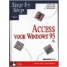 Step by step Access 7 voor Windows 95 NL by Unknown
