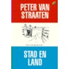 Stad en land door Peter van Straaten
