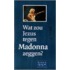 Wat zou Jezus tegen Madonna zeggen?