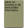 Taken en functies in de bestuurlijke informatica by Unknown