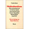 Multiculturalisme door C. Taylor