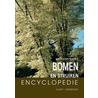 Bomen & struiken encyclopedie by N. Vermeulen