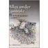 Alles onder controle!